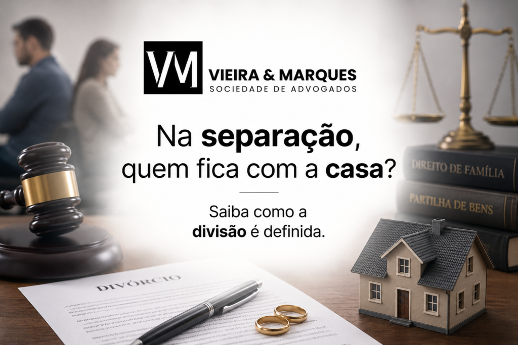 Na separação, quem fica com a casa? Saiba como a divisão é definida 