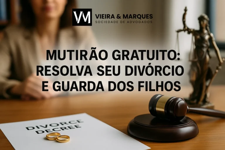 Mutirão Gratuito: Resolva Seu Divórcio e Guarda dos Filhos