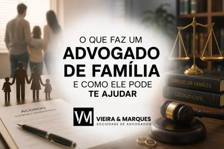 O QUE FAZ UM ADVOGADO DE FAMÍLIA E COMO ELE PODE TE AJUDAR 